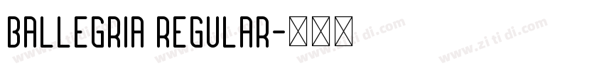 Ballegria Regular字体转换